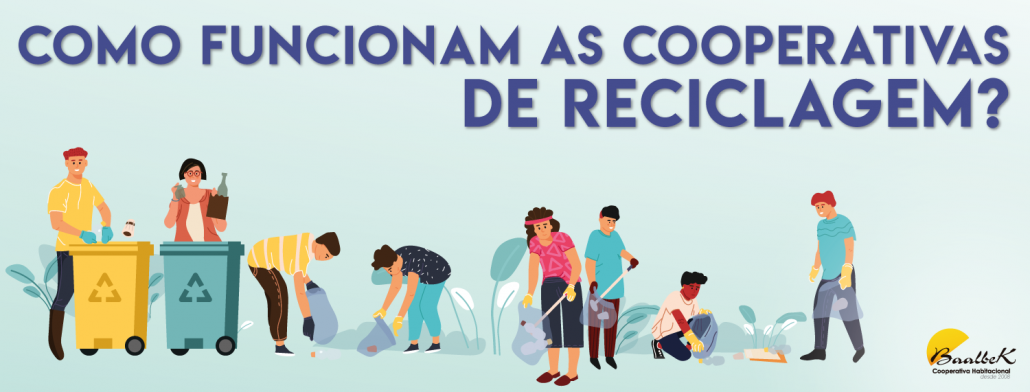 Como funcionam as cooperativas de reciclagem